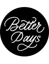 Better Days